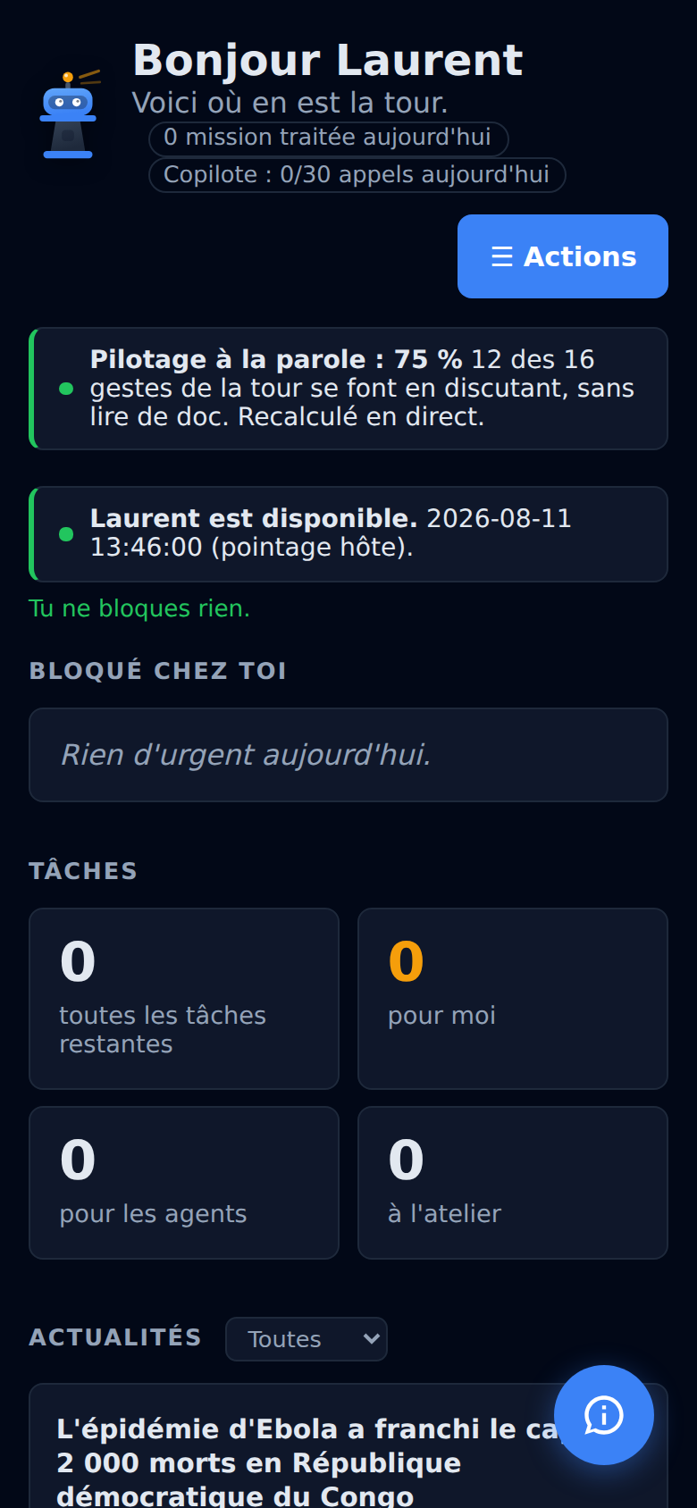 The tower’s home screen on a phone: “Hello Laurent”, and what is waiting today.